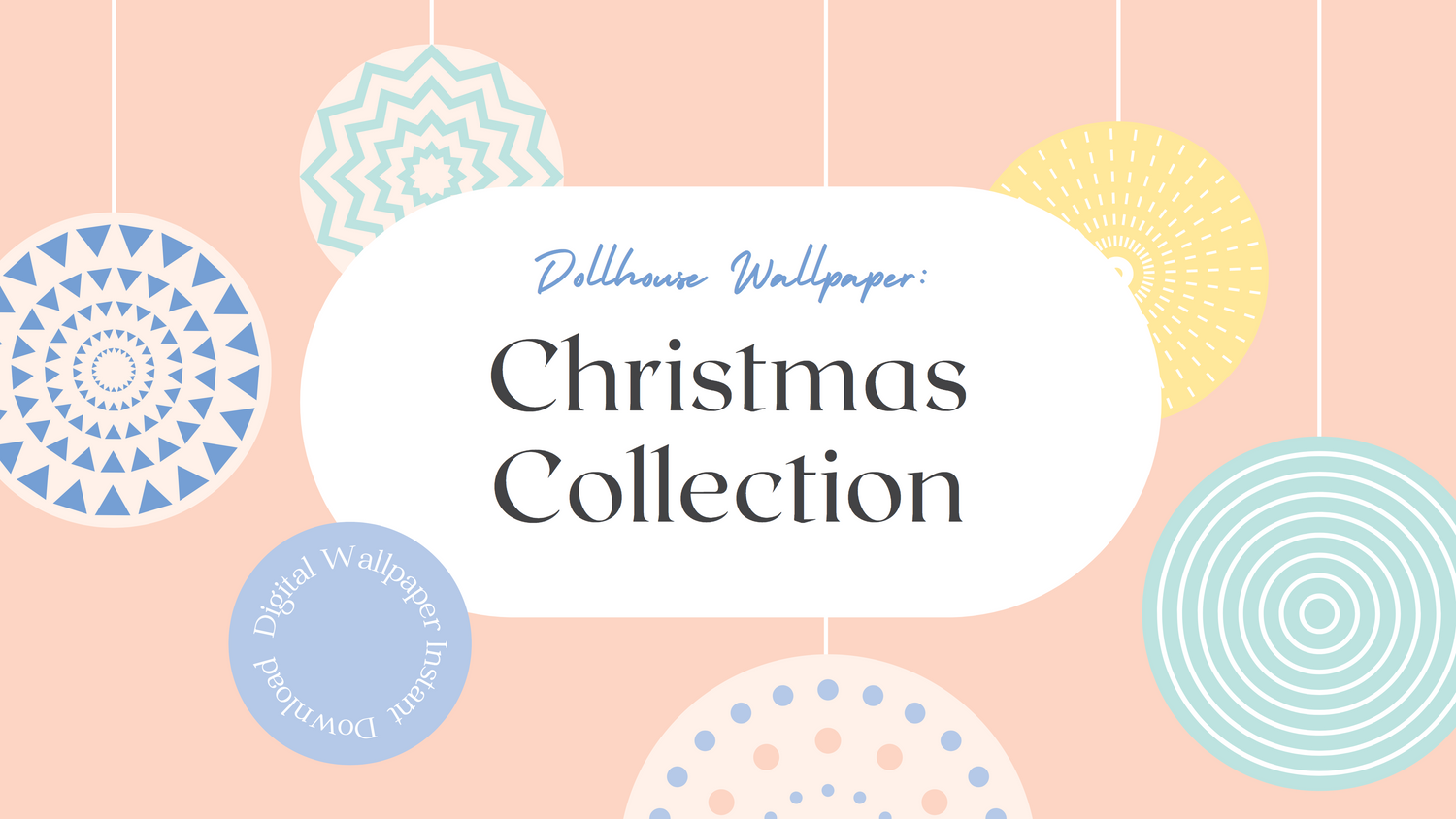 Dollhouse Wallpaper Christmas Collection