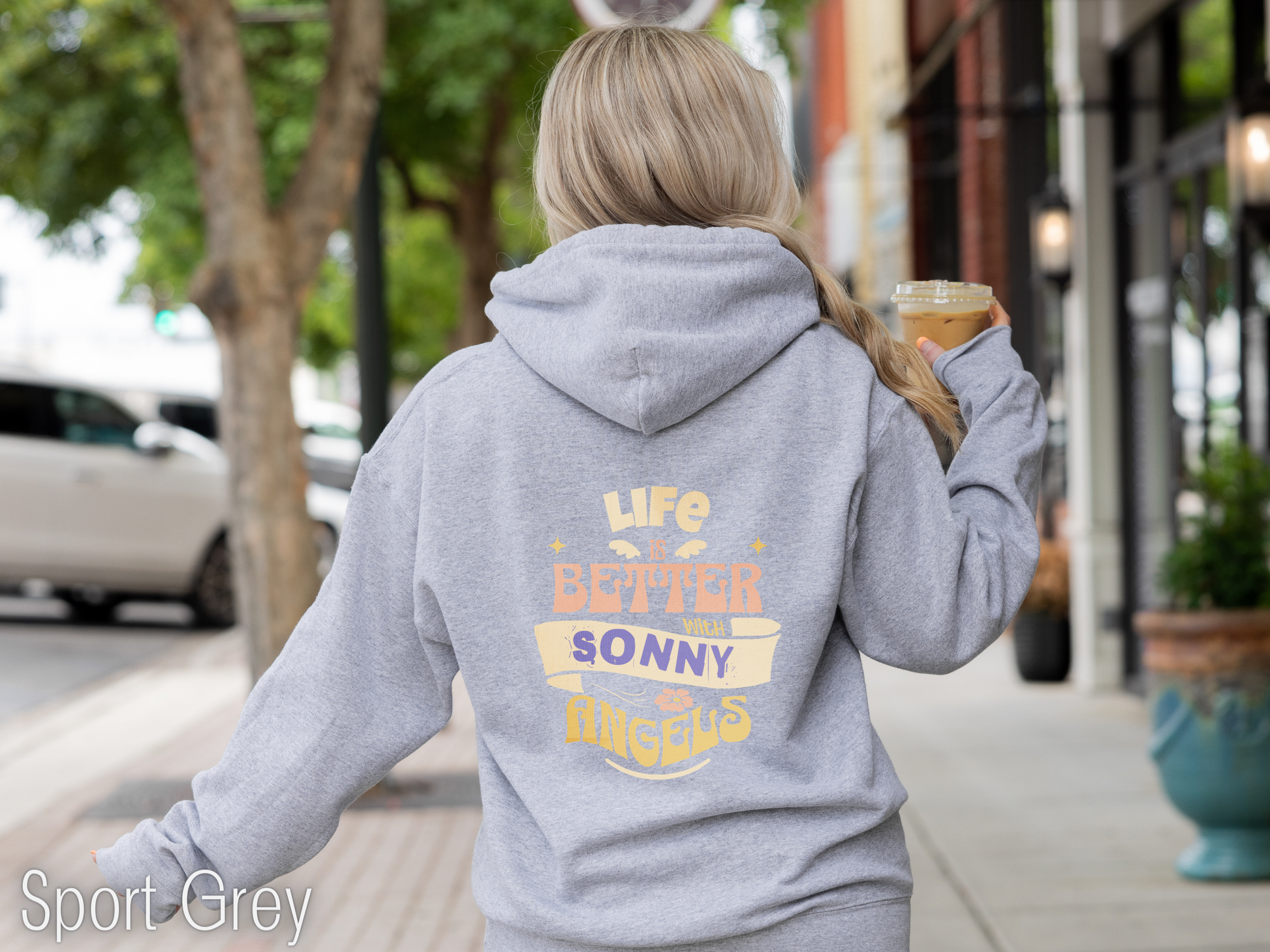 Life is Better with Sonny Angels sport grey Hoodie - back print